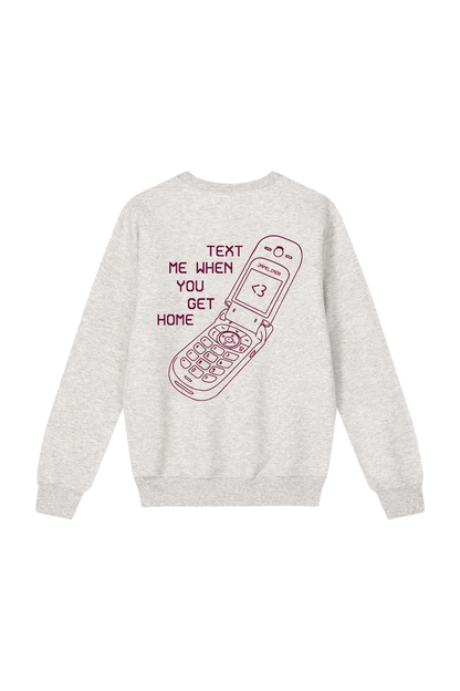 Text Me sweatshirt