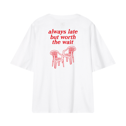 always late (boxy)